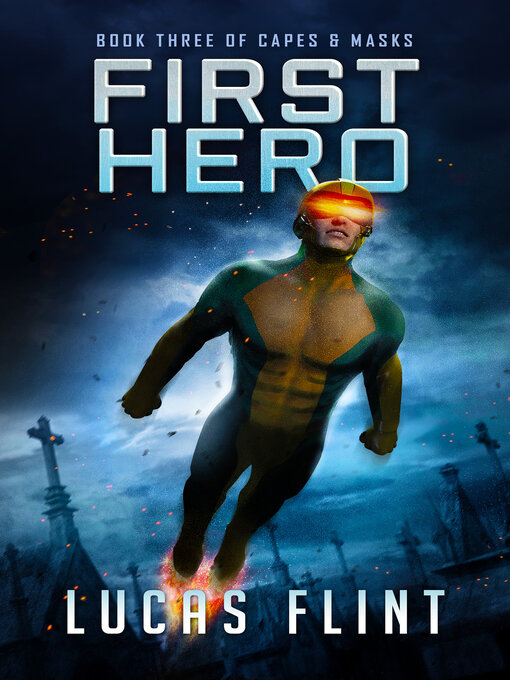 Title details for First Hero by Lucas Flint - Available